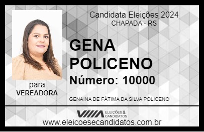 Candidato GENA POLICENO 2024 - CHAPADA - Eleições