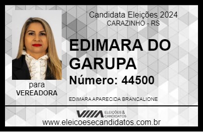 Candidato EDIMARA DO GARUPA 2024 - CARAZINHO - Eleições