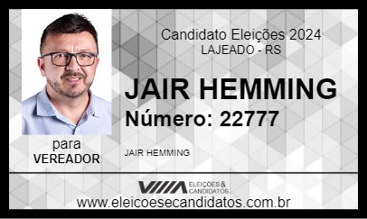 Candidato JAIR HEMMING 2024 - LAJEADO - Eleições