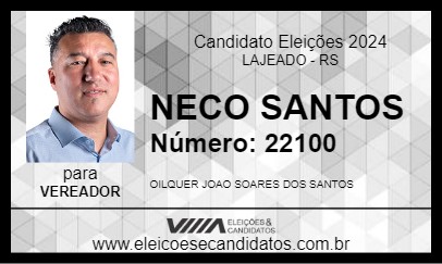 Candidato NECO SANTOS 2024 - LAJEADO - Eleições