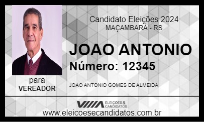 Candidato JOAO ANTONIO 2024 - MAÇAMBARÁ - Eleições