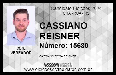 Candidato CASSIANO REISNER 2024 - CHARRUA - Eleições