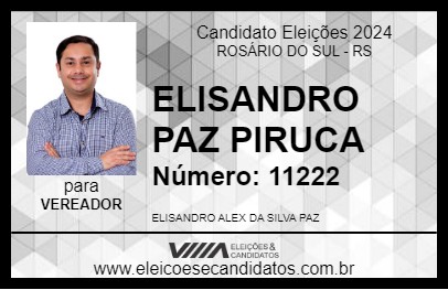 Candidato ELISANDRO PAZ PIRUCA 2024 - ROSÁRIO DO SUL - Eleições