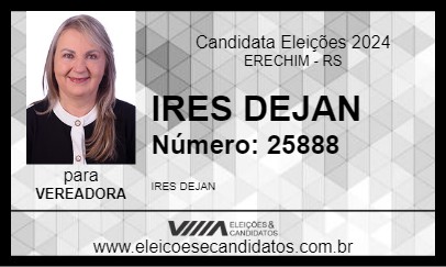 Candidato IRES DEJAN 2024 - ERECHIM - Eleições