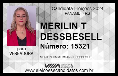 Candidato MERILIN T DESSBESELL 2024 - PANAMBI - Eleições