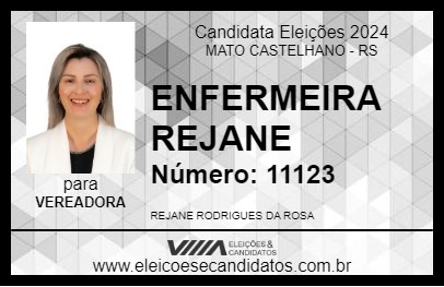 Candidato ENFERMEIRA REJANE 2024 - MATO CASTELHANO - Eleições