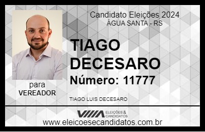 Candidato TIAGO DECESARO 2024 - ÁGUA SANTA - Eleições