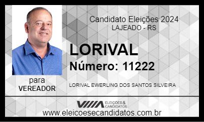 Candidato LORIVAL 2024 - LAJEADO - Eleições