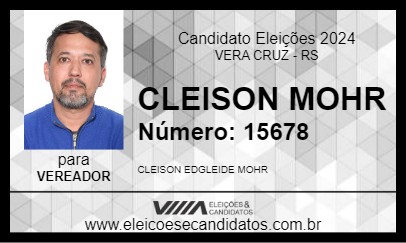 Candidato CLEISON MOHR 2024 - VERA CRUZ - Eleições