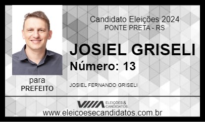 Candidato JOSIEL GRISELI 2024 - PONTE PRETA - Eleições