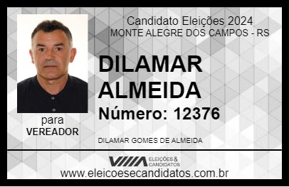 Candidato DILAMAR ALMEIDA 2024 - MONTE ALEGRE DOS CAMPOS - Eleições