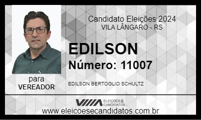 Candidato EDILSON 2024 - VILA LÂNGARO - Eleições