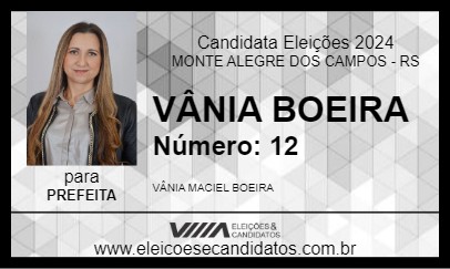 Candidato VÂNIA BOEIRA 2024 - MONTE ALEGRE DOS CAMPOS - Eleições