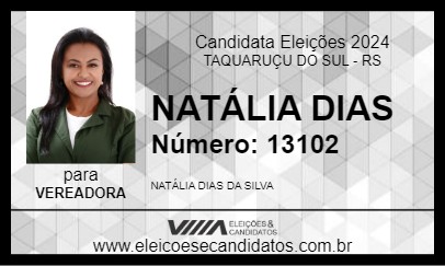 Candidato NATÁLIA DIAS 2024 - TAQUARUÇU DO SUL - Eleições