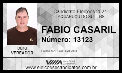 Candidato FABIO CASARIL 2024 - TAQUARUÇU DO SUL - Eleições