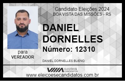 Candidato DANIEL DORNELLES 2024 - BOA VISTA DAS MISSÕES - Eleições