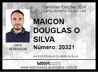 Candidato MAICON DOUGLAS O SILVA 2024 - CAPÃO BONITO DO SUL - Eleições