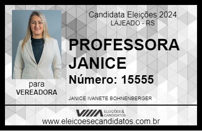 Candidato PROFESSORA JANICE 2024 - LAJEADO - Eleições