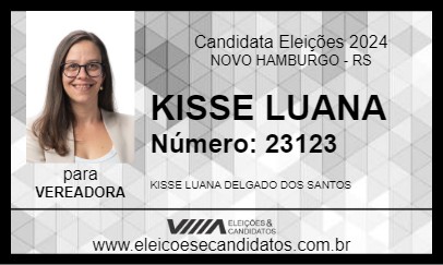 Candidato KISSE LUANA 2024 - NOVO HAMBURGO - Eleições