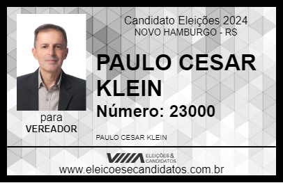 Candidato PAULO CESAR KLEIN 2024 - NOVO HAMBURGO - Eleições