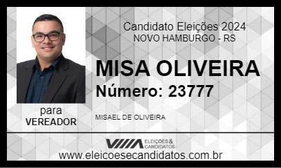 Candidato MISA OLIVEIRA 2024 - NOVO HAMBURGO - Eleições