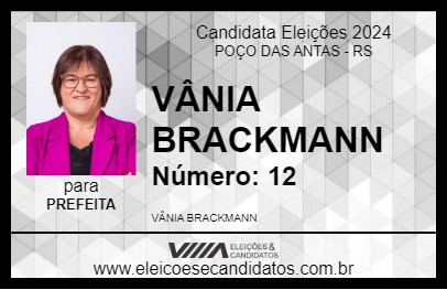 Candidato VÂNIA BRACKMANN 2024 - POÇO DAS ANTAS - Eleições