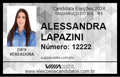 Candidato ALESSANDRA LAPAZINI 2024 - TAQUARUÇU DO SUL - Eleições