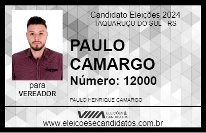 Candidato PAULO CAMARGO 2024 - TAQUARUÇU DO SUL - Eleições