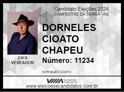 Candidato DORNELES CIOATO CHAPEU 2024 - CAMPESTRE DA SERRA - Eleições