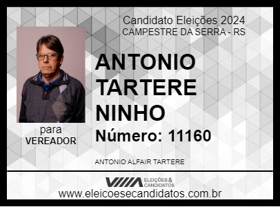 Candidato ANTONIO TARTERE NINHO 2024 - CAMPESTRE DA SERRA - Eleições