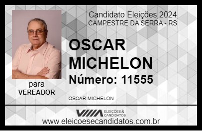 Candidato OSCAR MICHELON 2024 - CAMPESTRE DA SERRA - Eleições