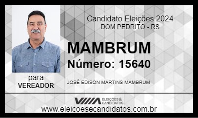 Candidato MAMBRUM 2024 - DOM PEDRITO - Eleições