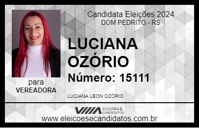 Candidato LUCIANA OZÓRIO 2024 - DOM PEDRITO - Eleições