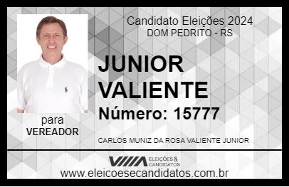 Candidato JUNIOR VALIENTE 2024 - DOM PEDRITO - Eleições