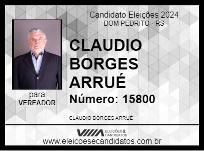 Candidato CLAUDIO BORGES ARRUÉ 2024 - DOM PEDRITO - Eleições