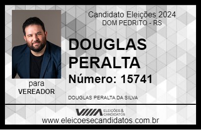 Candidato DOUGLAS PERALTA 2024 - DOM PEDRITO - Eleições