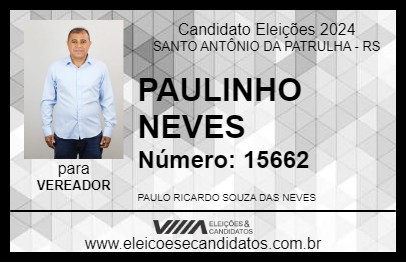 Candidato PAULINHO NEVES 2024 - SANTO ANTÔNIO DA PATRULHA - Eleições