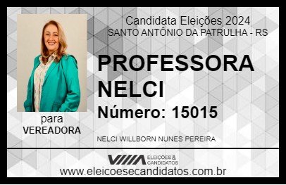 Candidato PROFESSORA NELCI 2024 - SANTO ANTÔNIO DA PATRULHA - Eleições