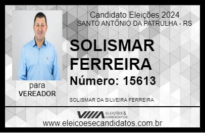 Candidato SOLISMAR FERREIRA 2024 - SANTO ANTÔNIO DA PATRULHA - Eleições