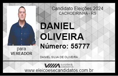 Candidato DANIEL OLIVEIRA 2024 - CACHOEIRINHA - Eleições