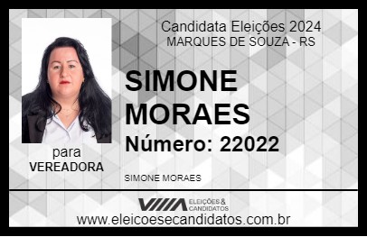 Candidato SIMONE MORAES 2024 - MARQUES DE SOUZA - Eleições