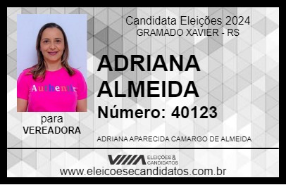 Candidato ADRIANA ALMEIDA 2024 - GRAMADO XAVIER - Eleições