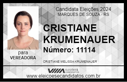 Candidato CRISTIANE KRUMENAUER 2024 - MARQUES DE SOUZA - Eleições