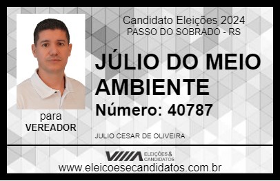 Candidato JÚLIO DO MEIO AMBIENTE 2024 - PASSO DO SOBRADO - Eleições