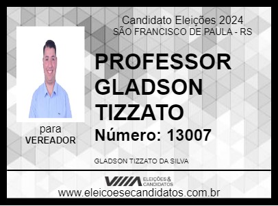 Candidato PROFESSOR GLADSON TIZZATO 2024 - SÃO FRANCISCO DE PAULA - Eleições