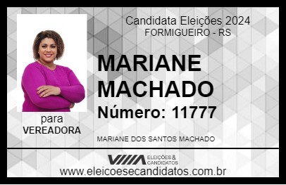 Candidato MARIANE MACHADO 2024 - FORMIGUEIRO - Eleições