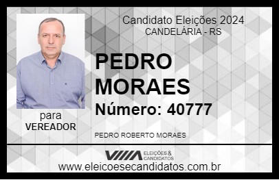 Candidato PEDRO MORAES 2024 - CANDELÁRIA - Eleições