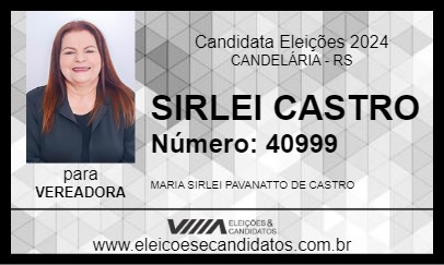 Candidato SIRLEI CASTRO 2024 - CANDELÁRIA - Eleições