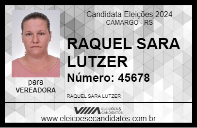 Candidato RAQUEL SARA LUTZER 2024 - CAMARGO - Eleições