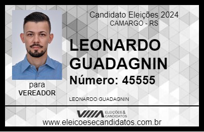 Candidato LEONARDO GUADAGNIN 2024 - CAMARGO - Eleições